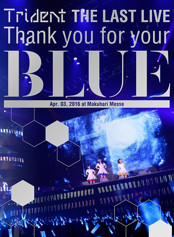 [VCB-Studio] Trident THE LAST LIVE 「Thank you for your “BLUE"@幕張メッセ」 10-bit 1080p HEVC BDRip插图icecomic动漫-云之彼端,约定的地方(´･ᴗ･`)